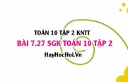 Bài 7.27 SGK Toán 10 tập 2 Kết nối tri thức